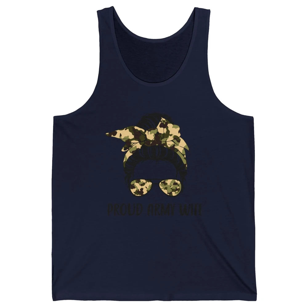 Proud Army Wife Messy Bun Hair Proud Wife Of A US Soldier Unisex Jersey Tank