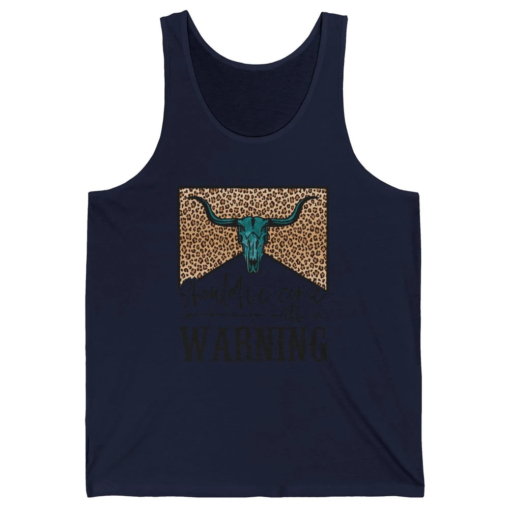 Retro Bull Skull Should've Come With Warning Western Country Unisex Jersey Tank