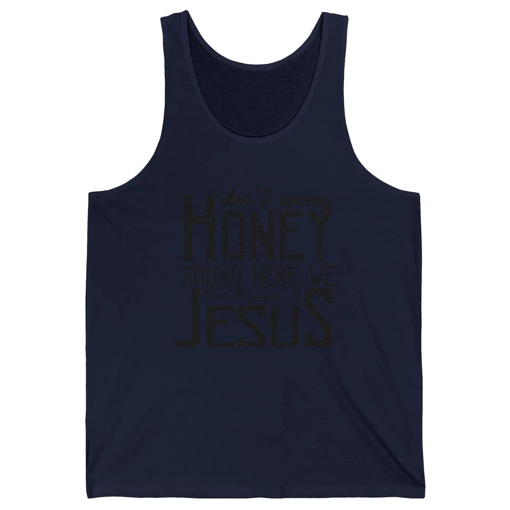 Retro Christian Here We Leave The Judging To Jesus Religious Unisex Jersey Tank