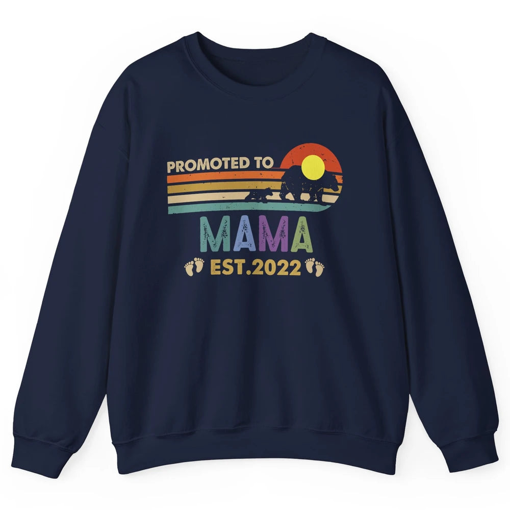 Retro Mama Bear Promoted To Mama Est 2022 First Mothers Day Unisex Crewneck Sweatshirt