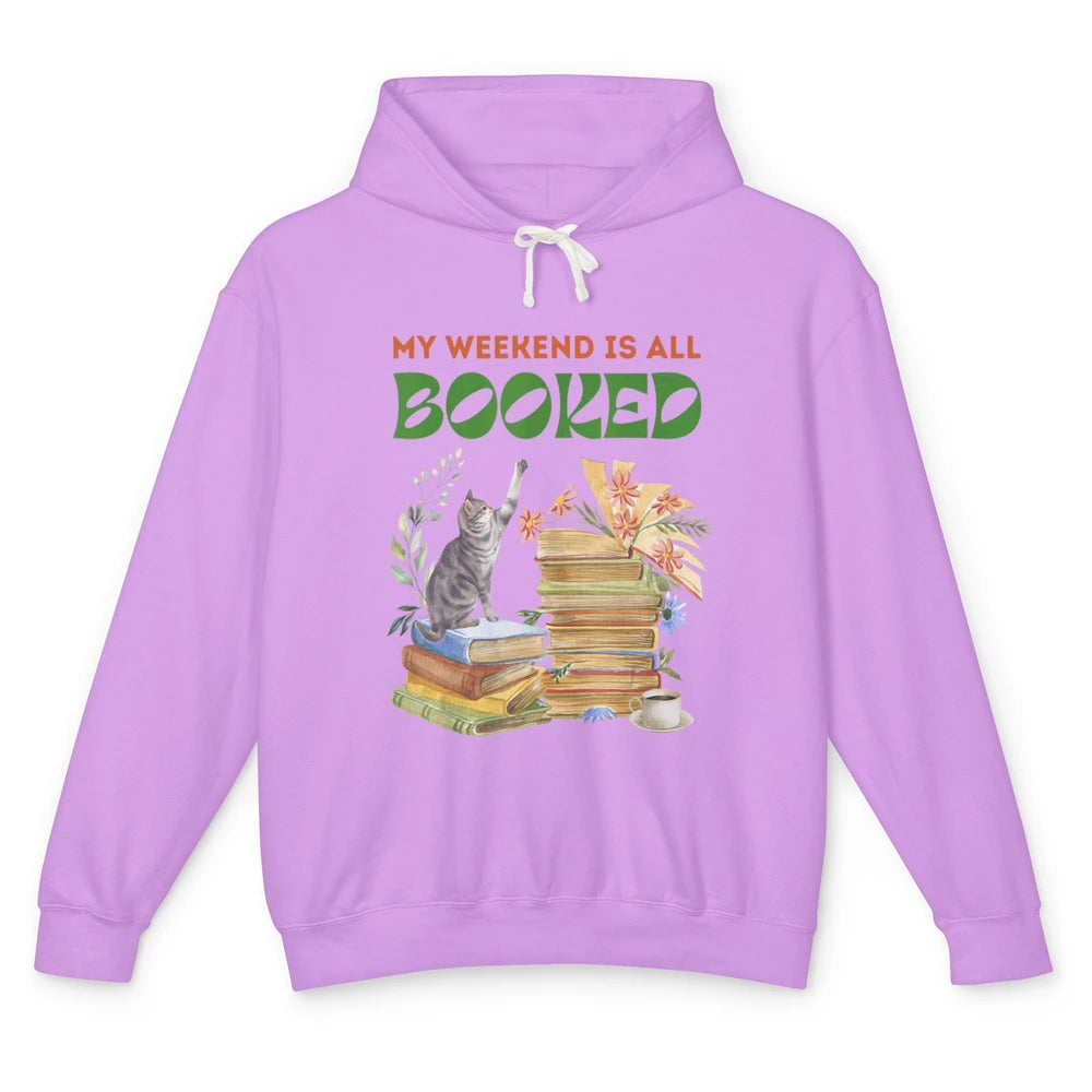 My Weekend Is All Booked Cat Coffee Read Book Retro Bookish Unisex Lightweight Hoodie