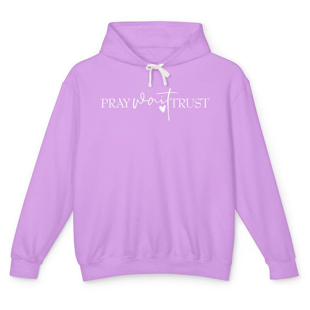 Pray Wait Trust Repeat Christian Religious Motivational Unisex Lightweight Hoodie