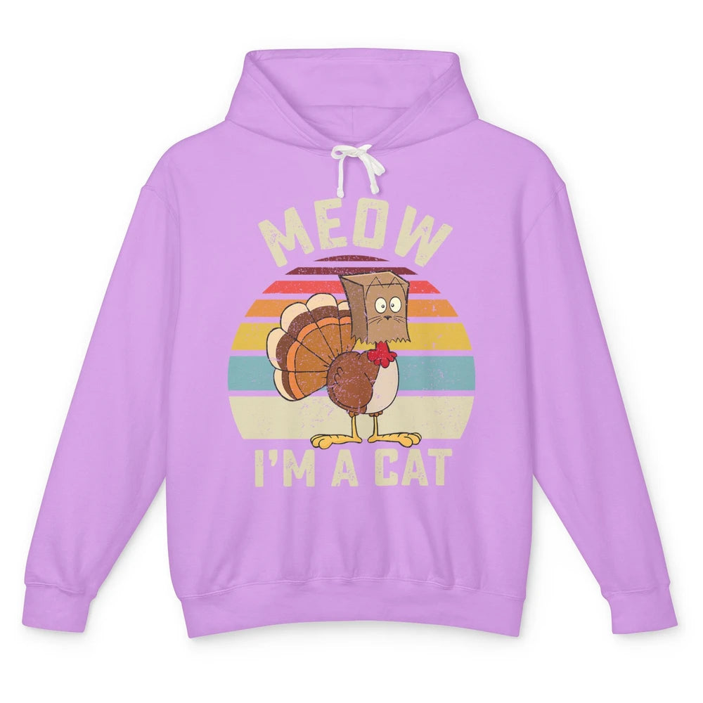 Vintage Funny Turkey Meow I’m A Cat For Thanksgiving Dinner Unisex Lightweight Hoodie
