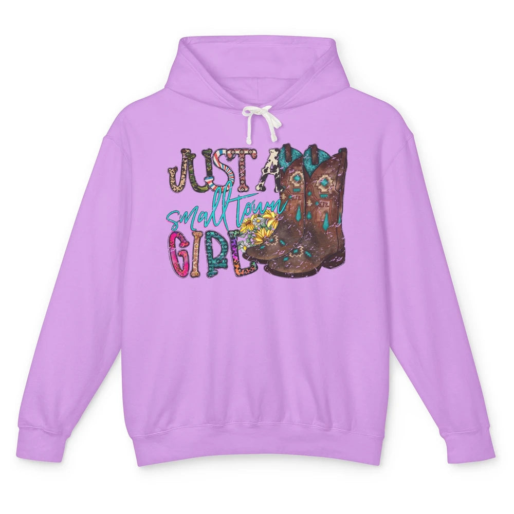Retro Cowgirl Boots Just A Small Town Girl Western Country Unisex Lightweight Hoodie