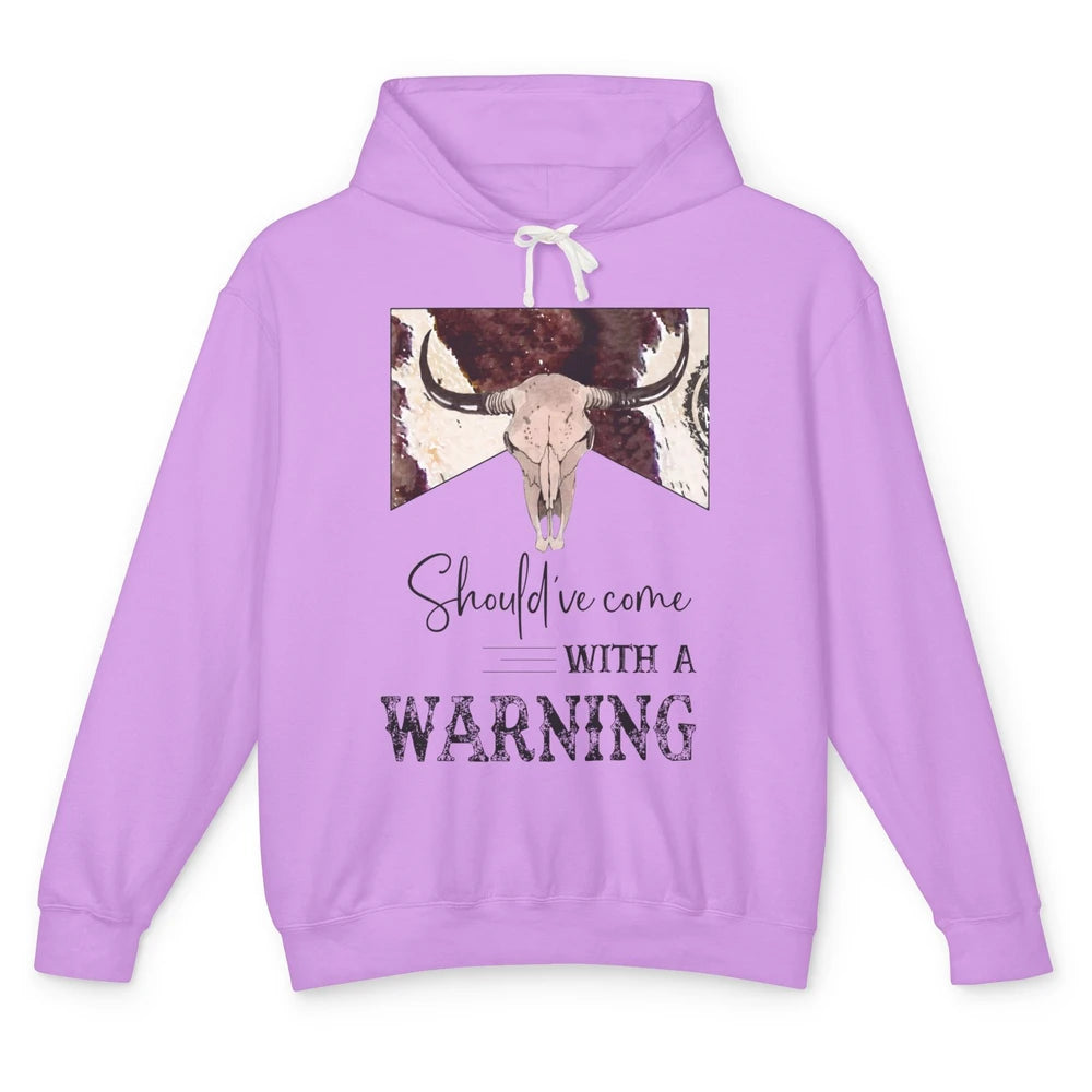 Retro Bull Skull Cowhide Should've Come With Warning Western Unisex Lightweight Hoodie
