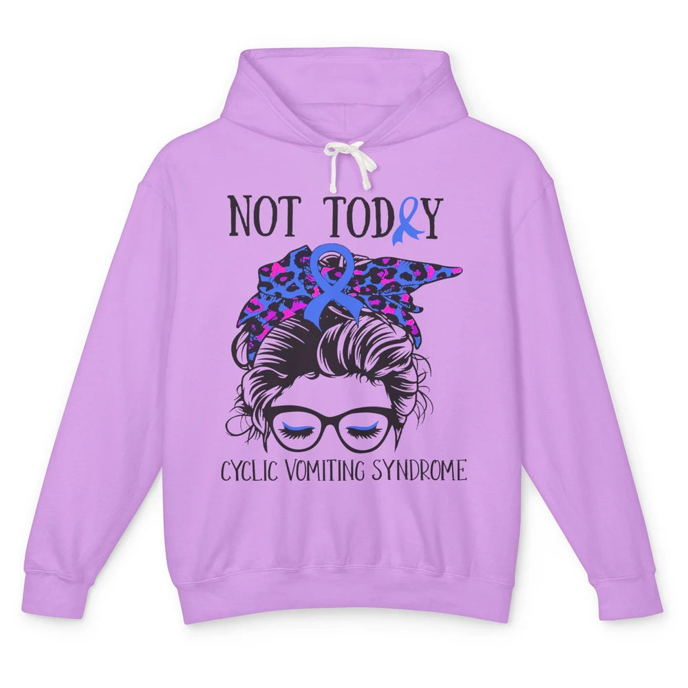 Not Today Cyclic Vomiting Syndrome Leopard Messy Bun Glasses Unisex Lightweight Hoodie