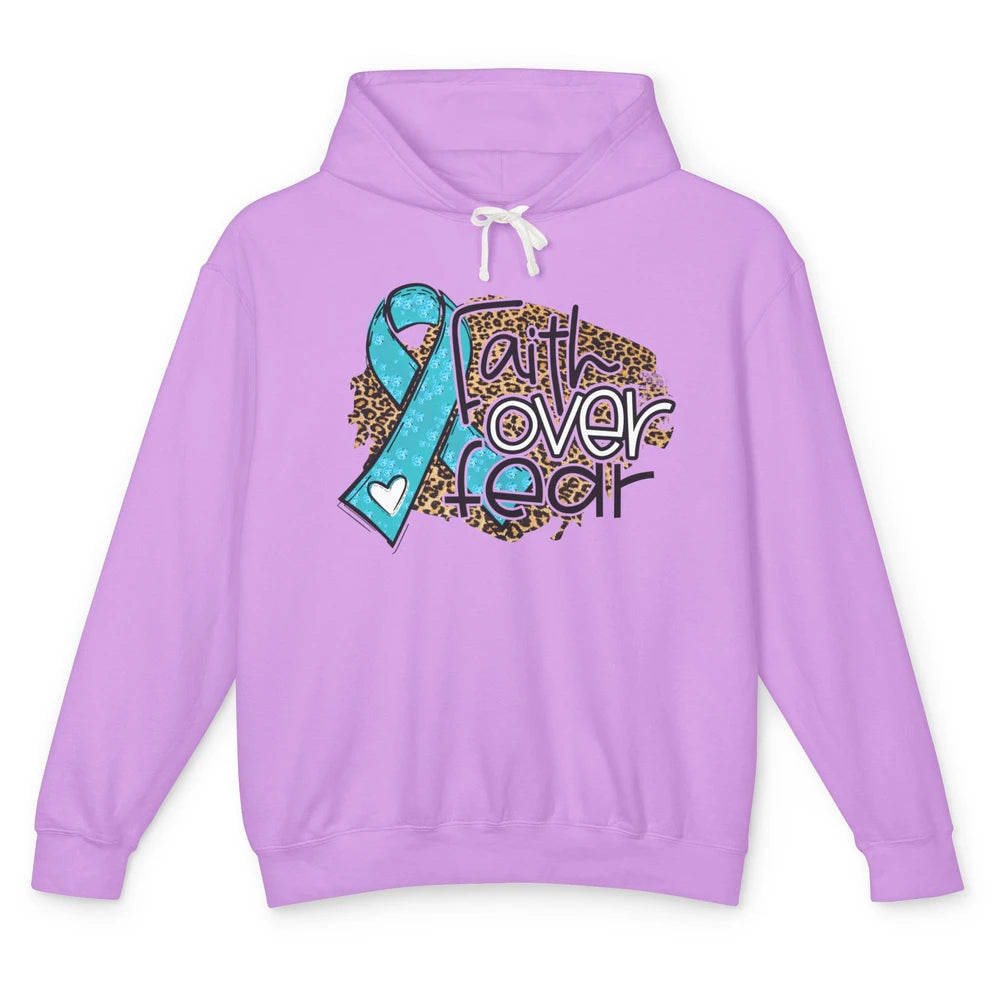 Ovarian Cancer Awareness Faith Over Fear Teal Ribbon Leopard Unisex Lightweight Hoodie