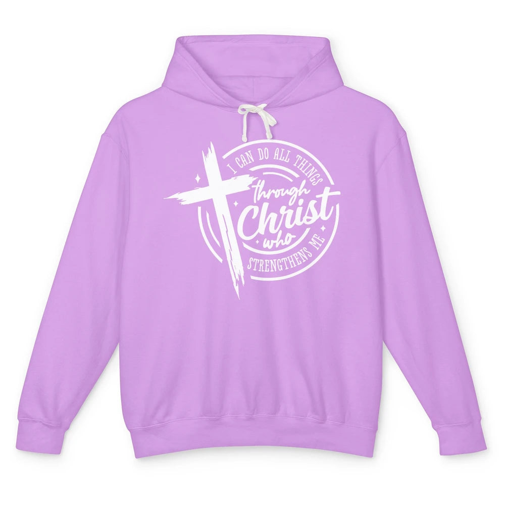 Christian I Can Do All Things Through Christ Bible Religious Unisex Lightweight Hoodie