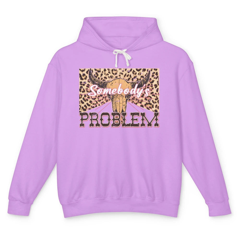 Retro Leopard Boho Bull Skull Somebody's Problem Western Unisex Lightweight Hoodie