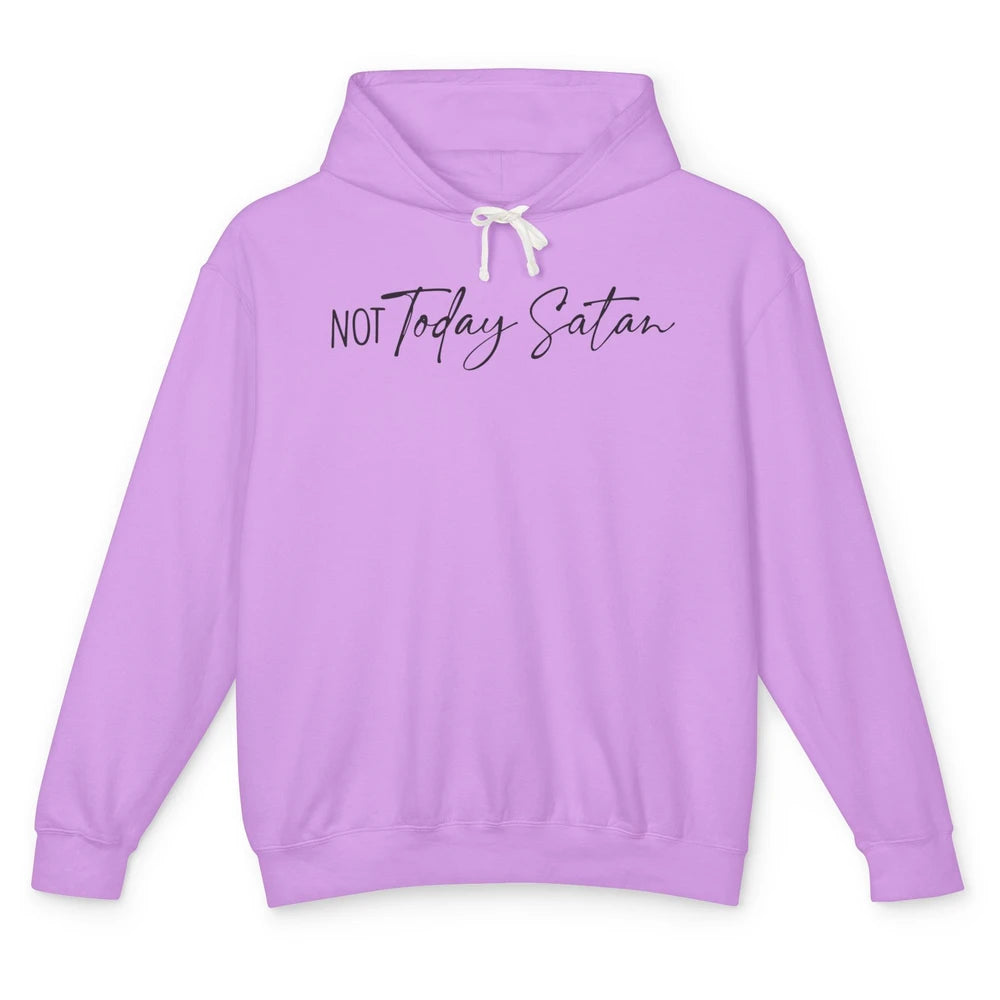 Not Today Satan Western Christian Religious Jesus Lovers Unisex Lightweight Hoodie