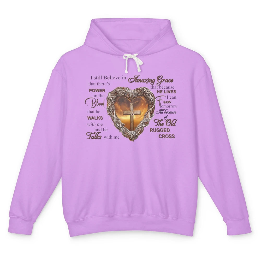 Retro Christian Jesus Cross I Still Believe In Amazing Grace Unisex Lightweight Hoodie