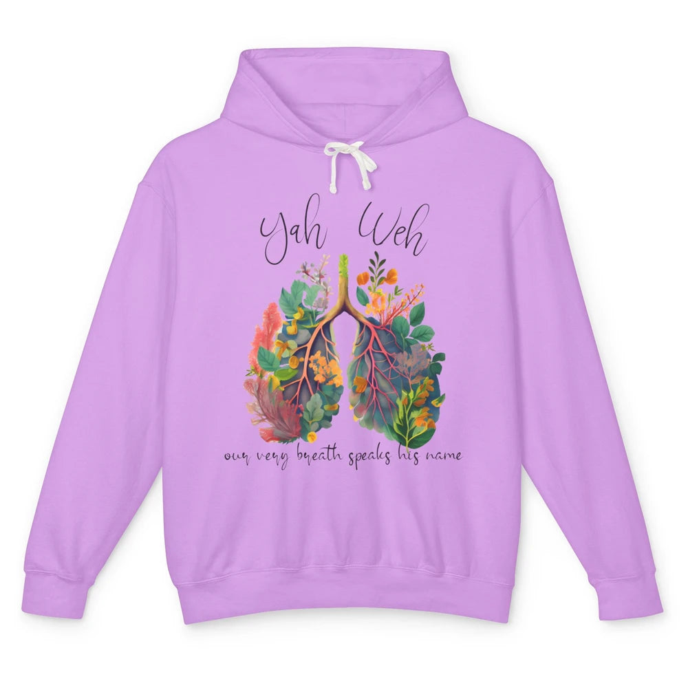 Our Very Breath Speaks His Name YHWH Christian Religious Unisex Lightweight Hoodie