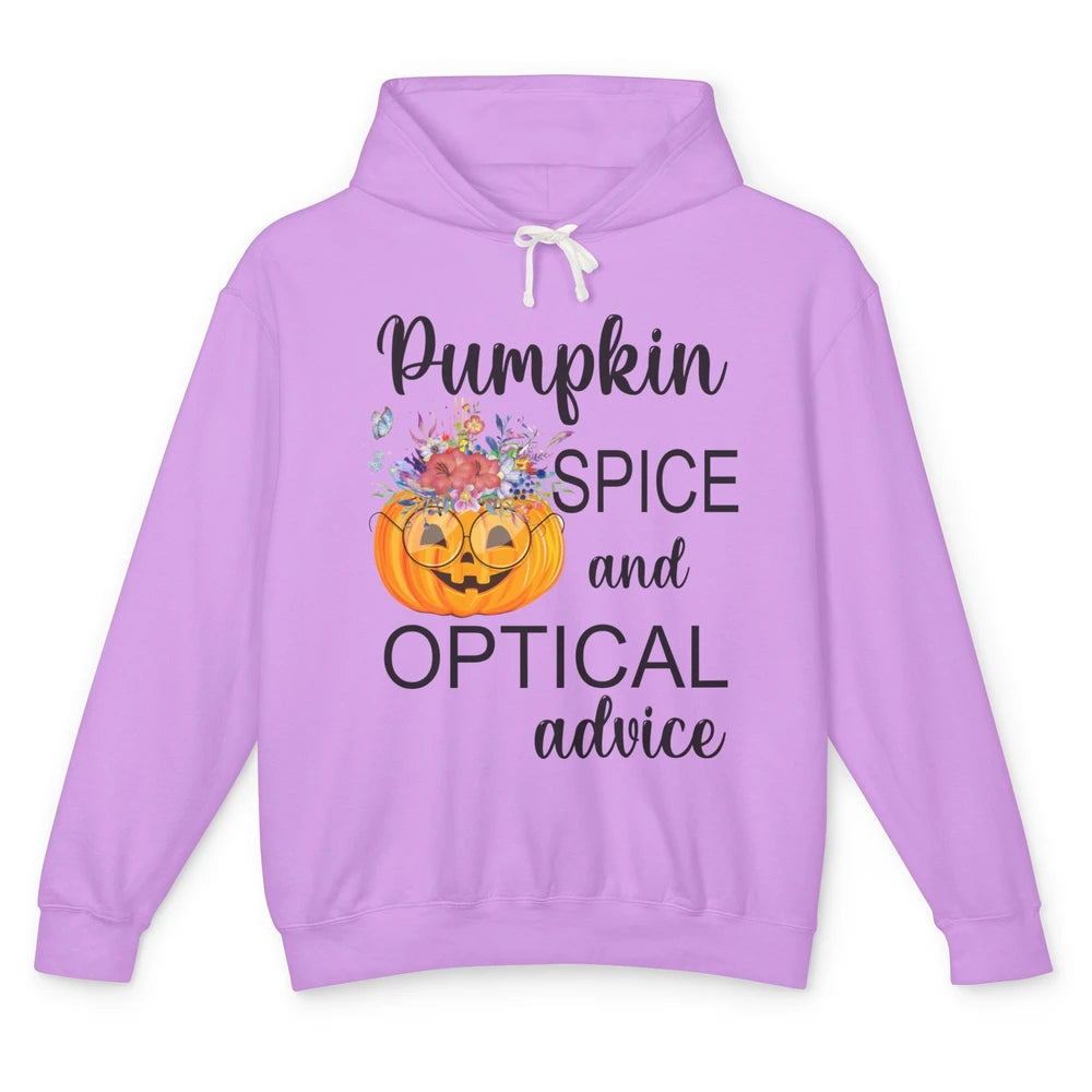Optician Halloween Pumpkin Spice Optical Advice Optometrist Unisex Lightweight Hoodie