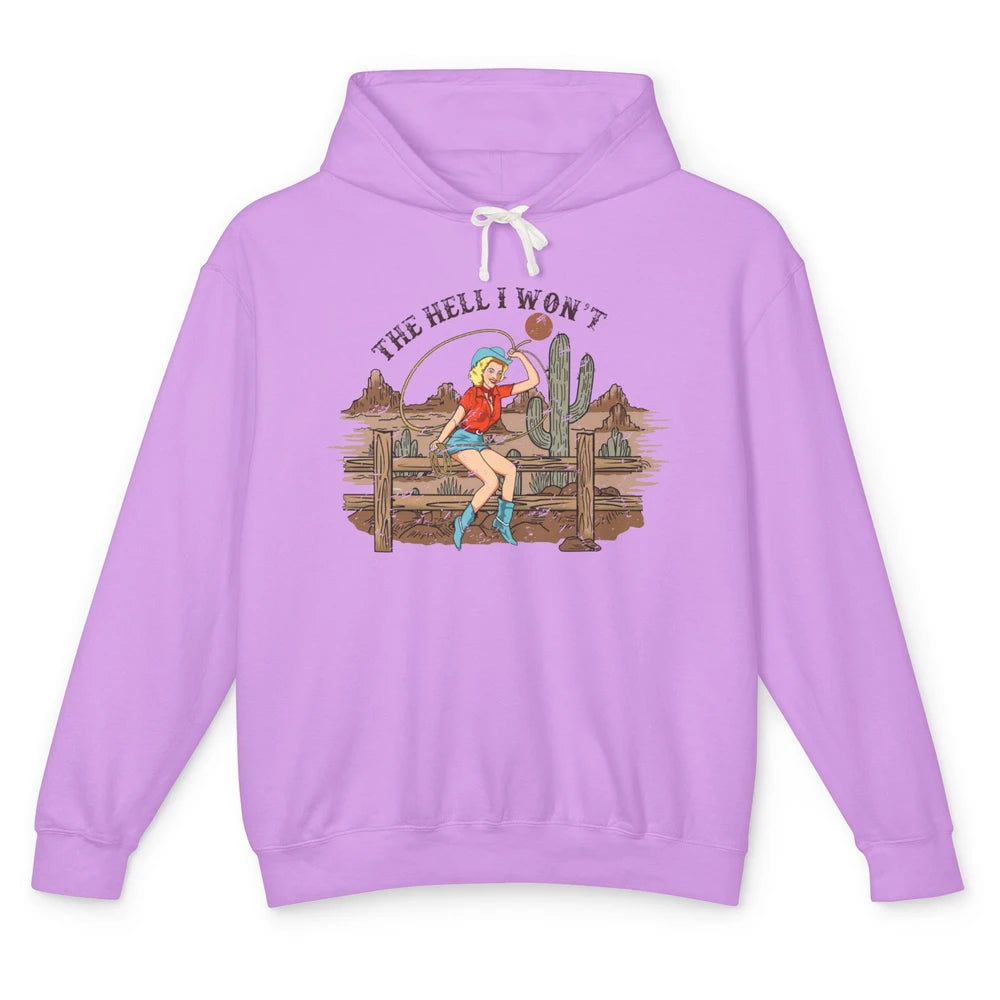 Retro Cowgirl The Hell I Won't Desert Sunset Western Country Unisex Lightweight Hoodie