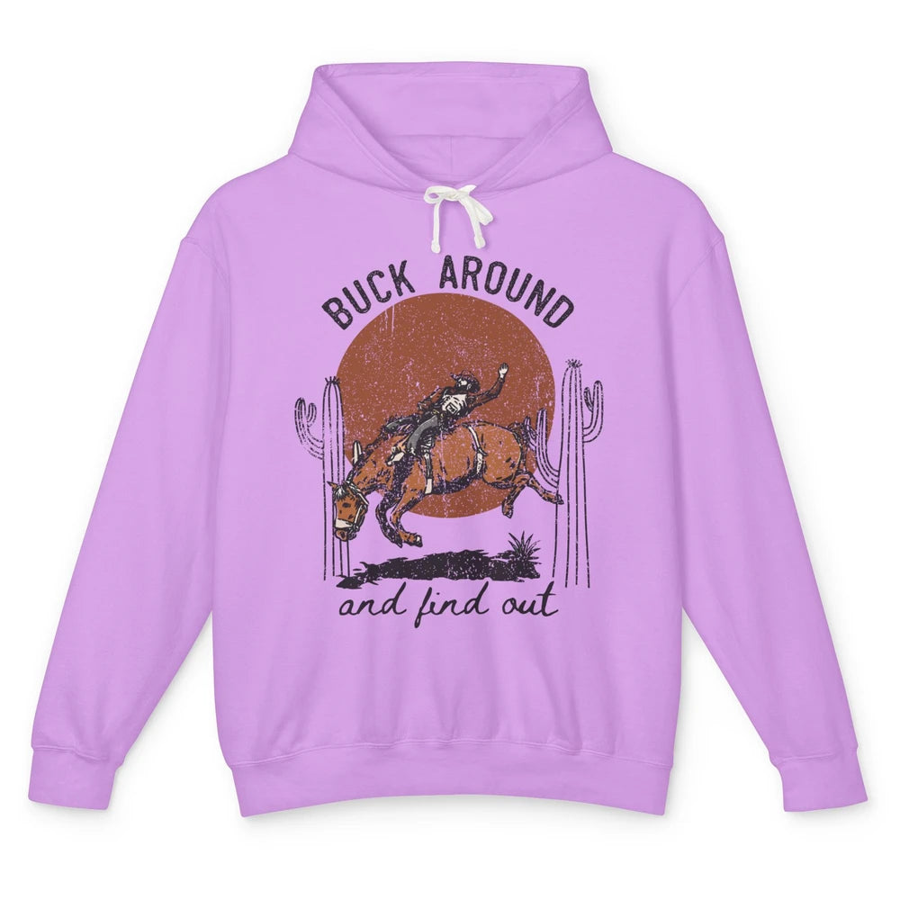 Retro Cowboy Bucking Horse Buck Around and Find Out Western Unisex Lightweight Hoodie