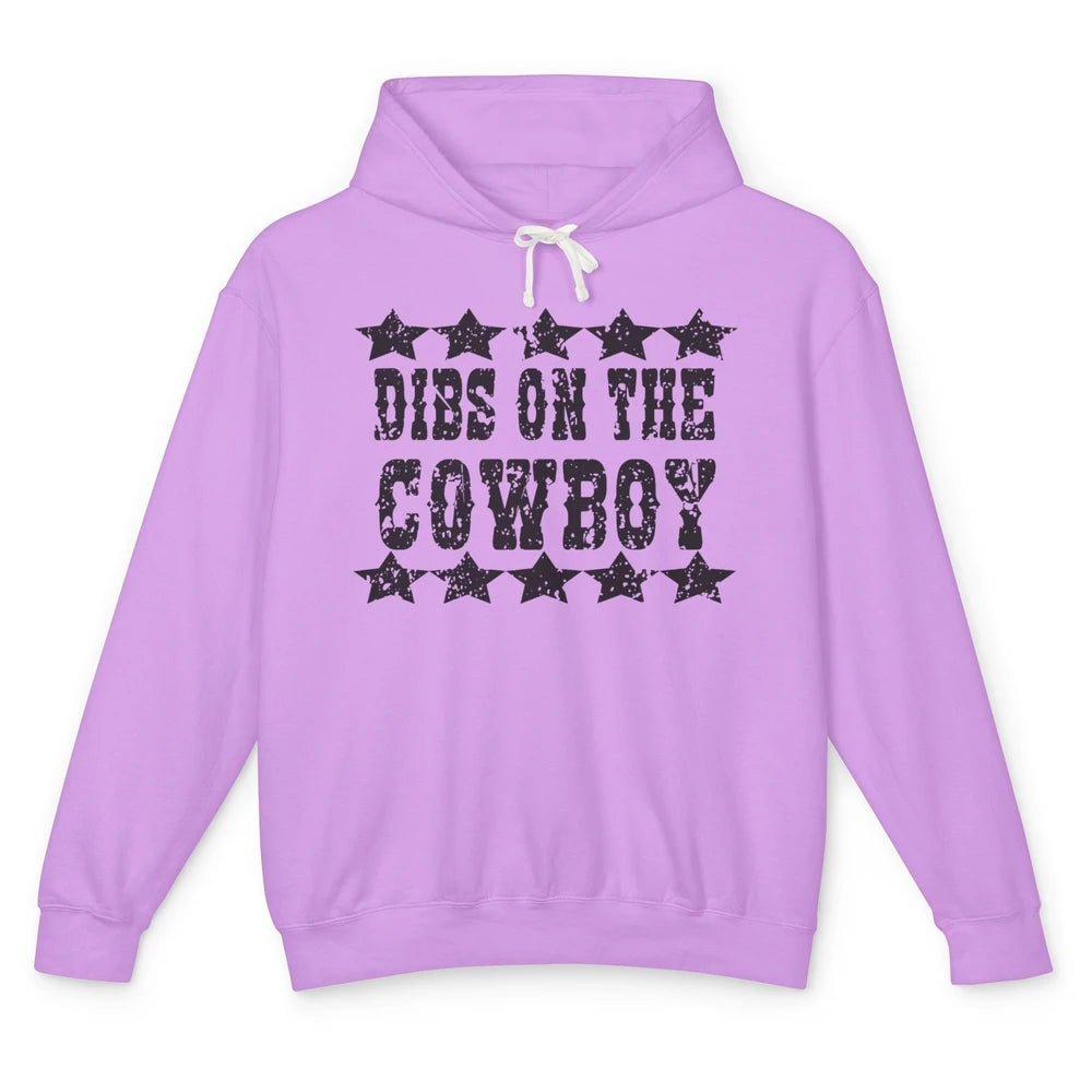Retro Dibs On The Cowboy Western Country Cowgirl Rodeo Dad Unisex Lightweight Hoodie