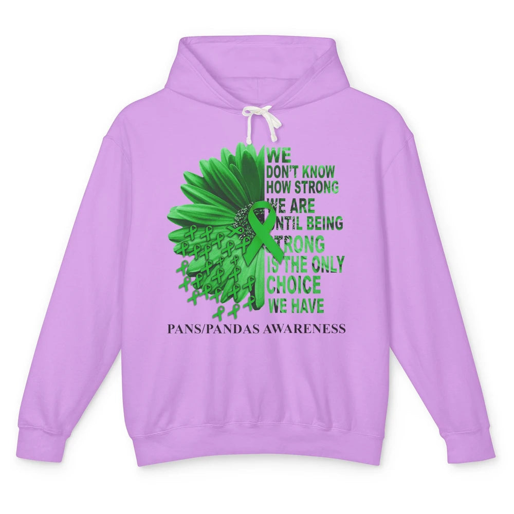 PANS/PANDAS Awareness Green Ribbon We Don't Know How Strong Unisex Lightweight Hoodie