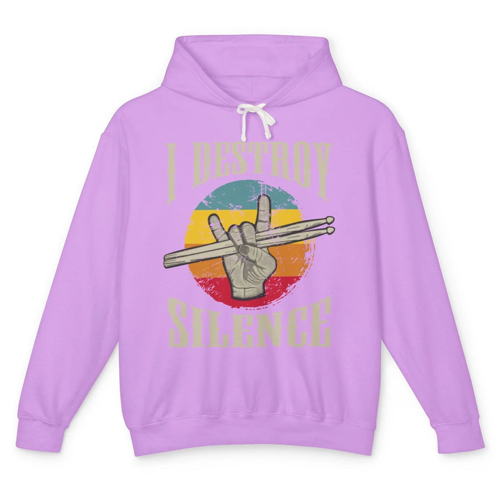 Retro Drummer I Destroy Silence Drumsticks Drumming Lovers Unisex Lightweight Hoodie
