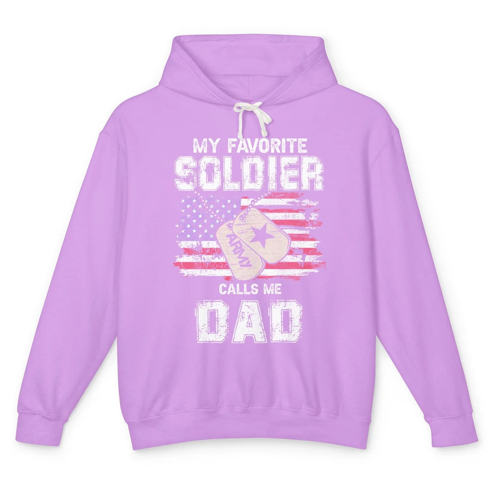My Favorite Soldier Calls Me Dad US Army Military US Flag Unisex Lightweight Hoodie