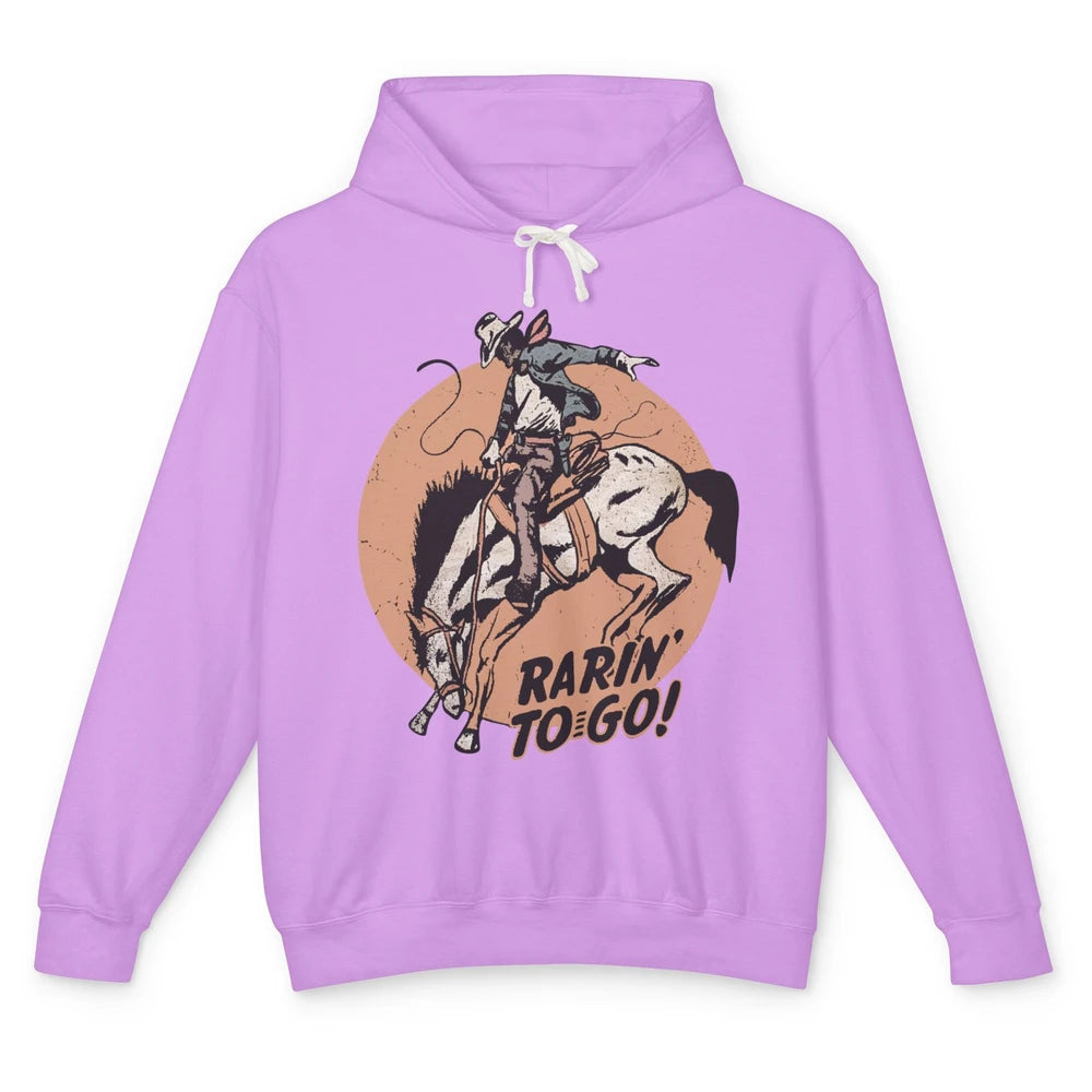 Retro Cowboy Rarin' To Go Western Country Cowgirl Horses Unisex Lightweight Hoodie