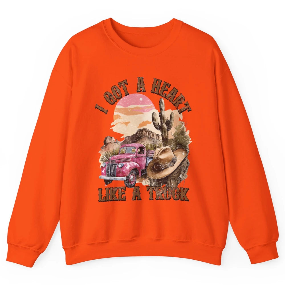 Retro Desert I Got A Heart Like A Truck Western Country Girl Unisex Crewneck Sweatshirt