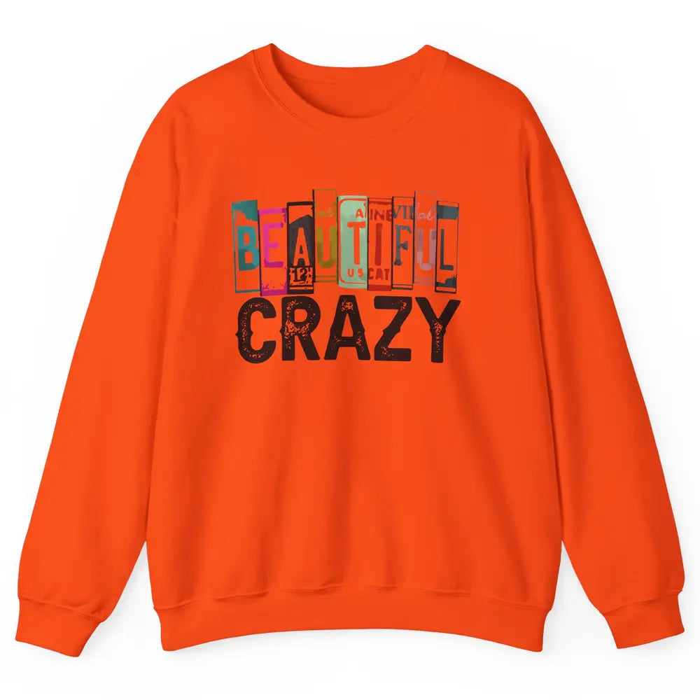 Retro Cowgirl Beautiful Crazy Western Country Cowgirl Unisex Crewneck Sweatshirt