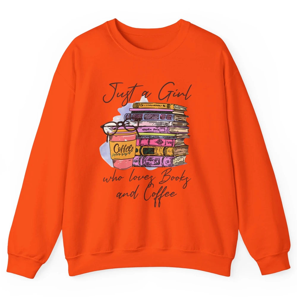 Retro Books Just A Girl Who Loves Books And Coffee Reading Unisex Crewneck Sweatshirt