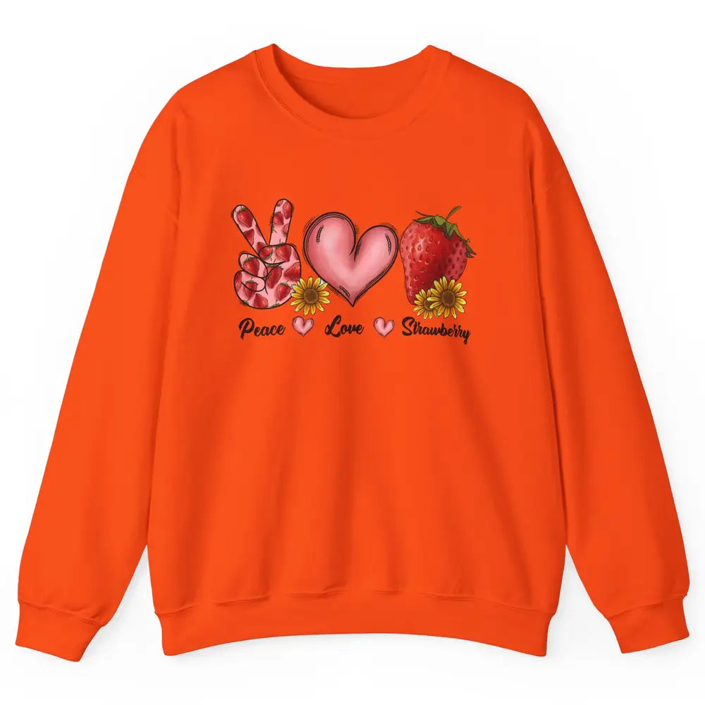 Peace Love Strawberry Strawberries Lover Strawberry Festival Unisex Crewneck Sweatshirt