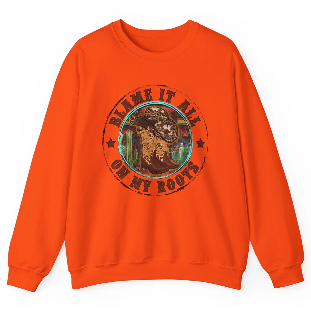 Retro Leopard Cowboy Boots Blame It On My Roots Western Girl Unisex Crewneck Sweatshirt