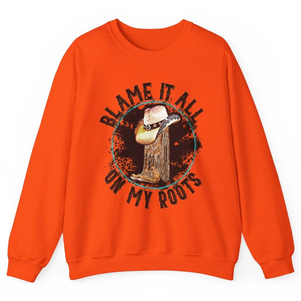Retro Leopard Cowboy Boots Blame It On My Roots Western Girl Unisex Crewneck Sweatshirt