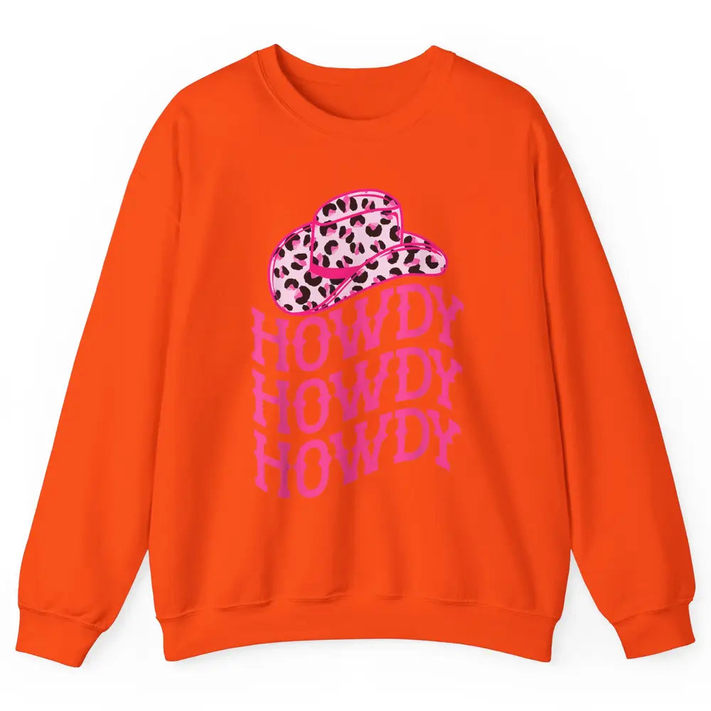 Retro Pink Leopard Cowboy Hat Howdy Western Texas Cowgirl Unisex Crewneck Sweatshirt