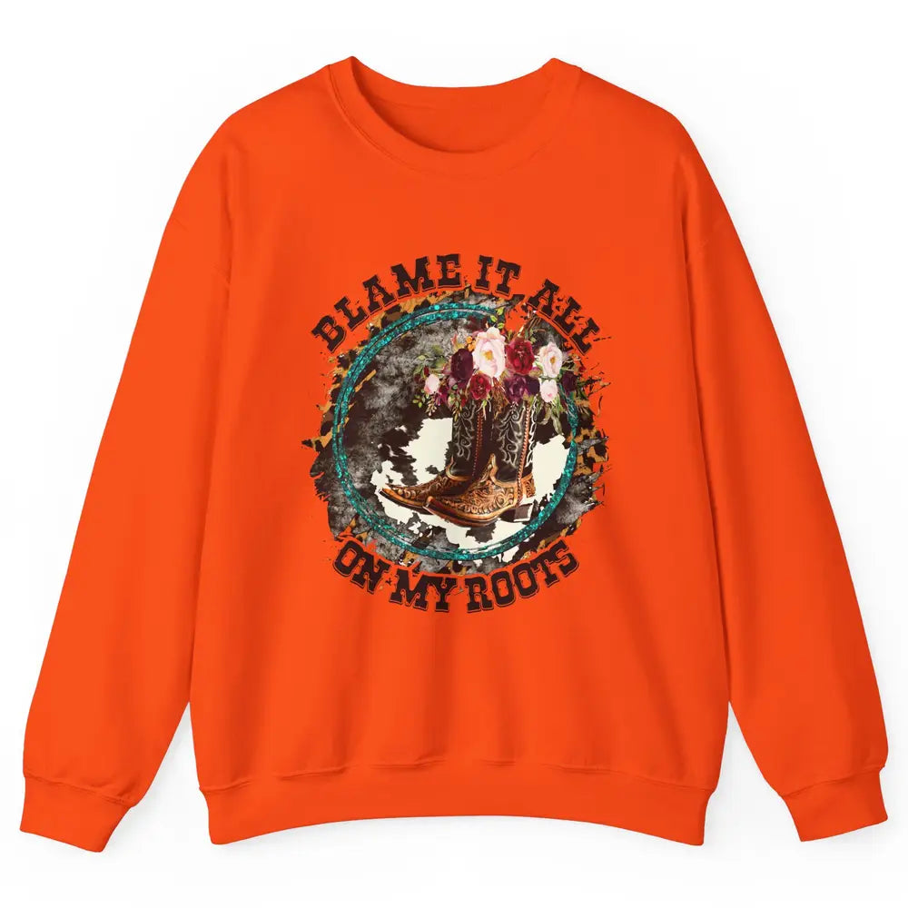 Retro Leopard Cowboy Boots Blame It On My Roots Western Girl Unisex Crewneck Sweatshirt