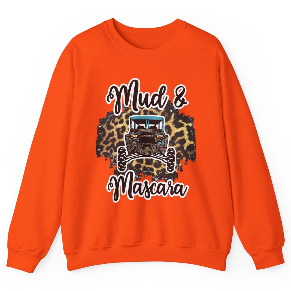 Mud and Mascara Leopard ATV Rider UTV Off-roading SXS Life Unisex Crewneck Sweatshirt