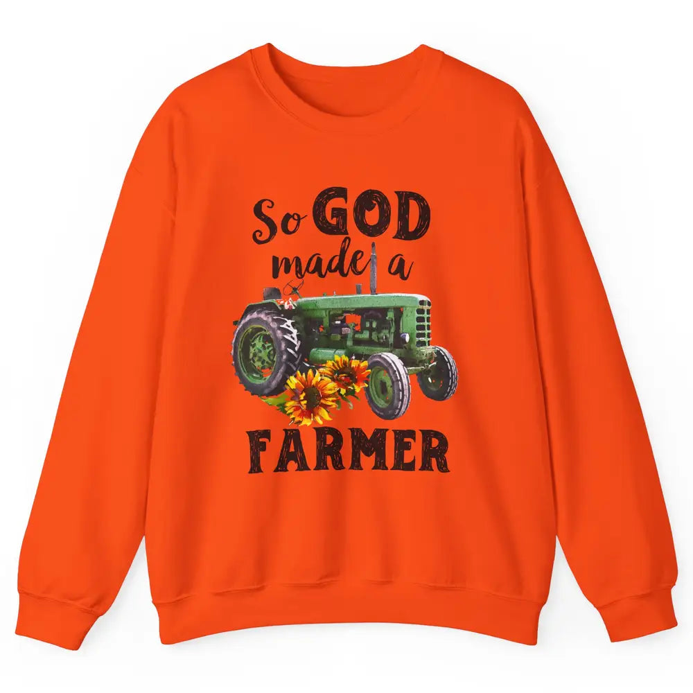 Vintage Retro Tractor God Made A Farmer Proud Farmer Farming Unisex Crewneck Sweatshirt