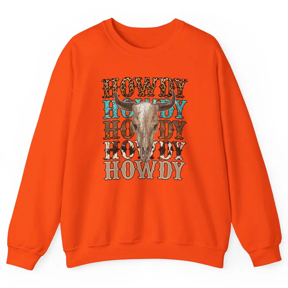 Retro Howdy Bull Skull Rodeo Vintage Western Country Leopard Unisex Crewneck Sweatshirt