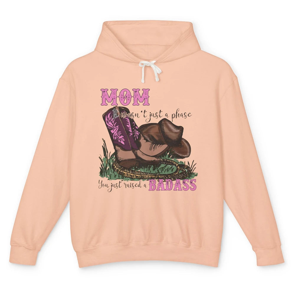 Retro Cowboy Boots It Wasn't Just A Phase Cowboy Mom Gift Unisex Lightweight Hoodie