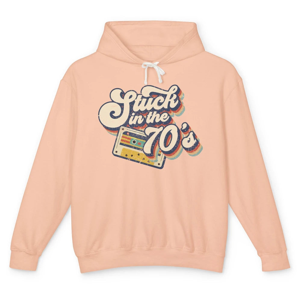 Retro Made In The 70s Stuck In The 70's 1970s Birthday Day Unisex Lightweight Hoodie