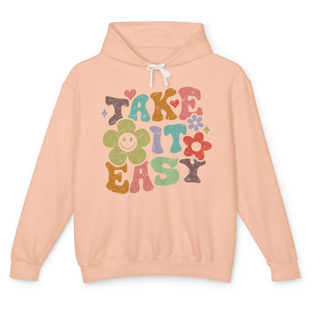 Retro Flower Take It Easy Hippie Motivational Inspirational Unisex Lightweight Hoodie
