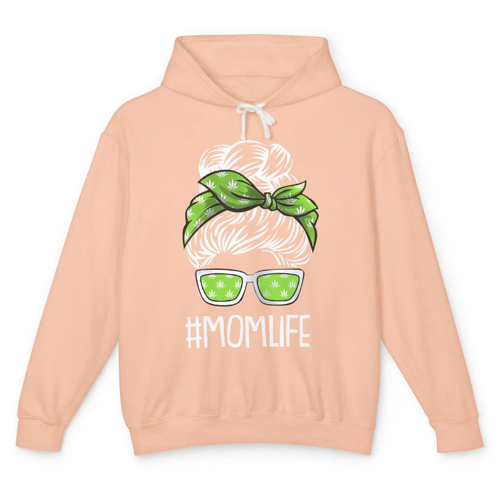 Mom Life Women Cannabis Weed Mom Lady Bun Unisex Lightweight Hoodie