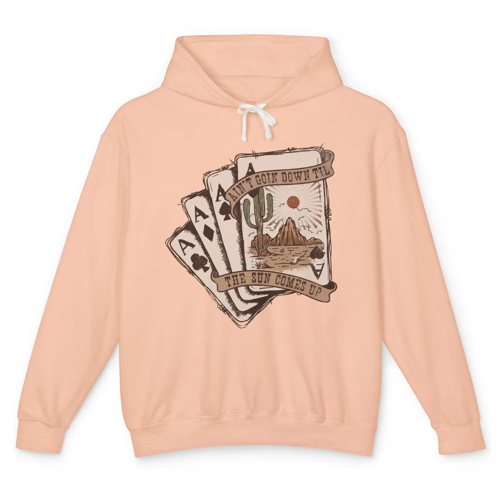Retro Desert Sunset Cards Ain't Going Down Western Country Unisex Lightweight Hoodie