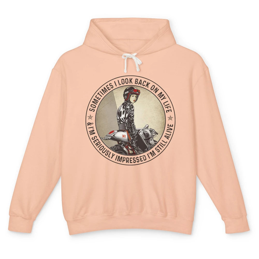 Retro Biker Sometimes I Look Back On My Life Motorcycle Gift Unisex Lightweight Hoodie