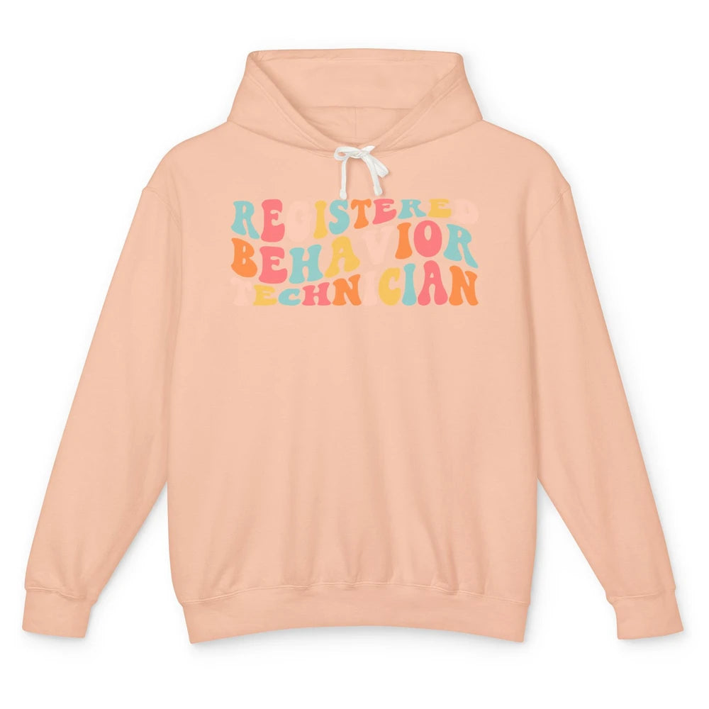 ABA Therapist Registered Behavior Tech RBT Behavior Analyst Unisex Lightweight Hoodie