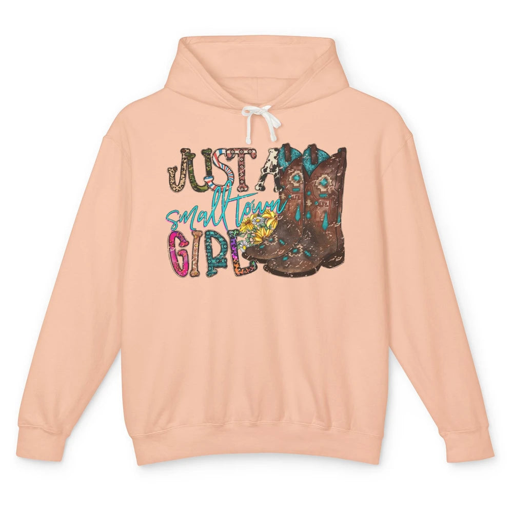 Retro Cowgirl Boots Just A Small Town Girl Western Country Unisex Lightweight Hoodie