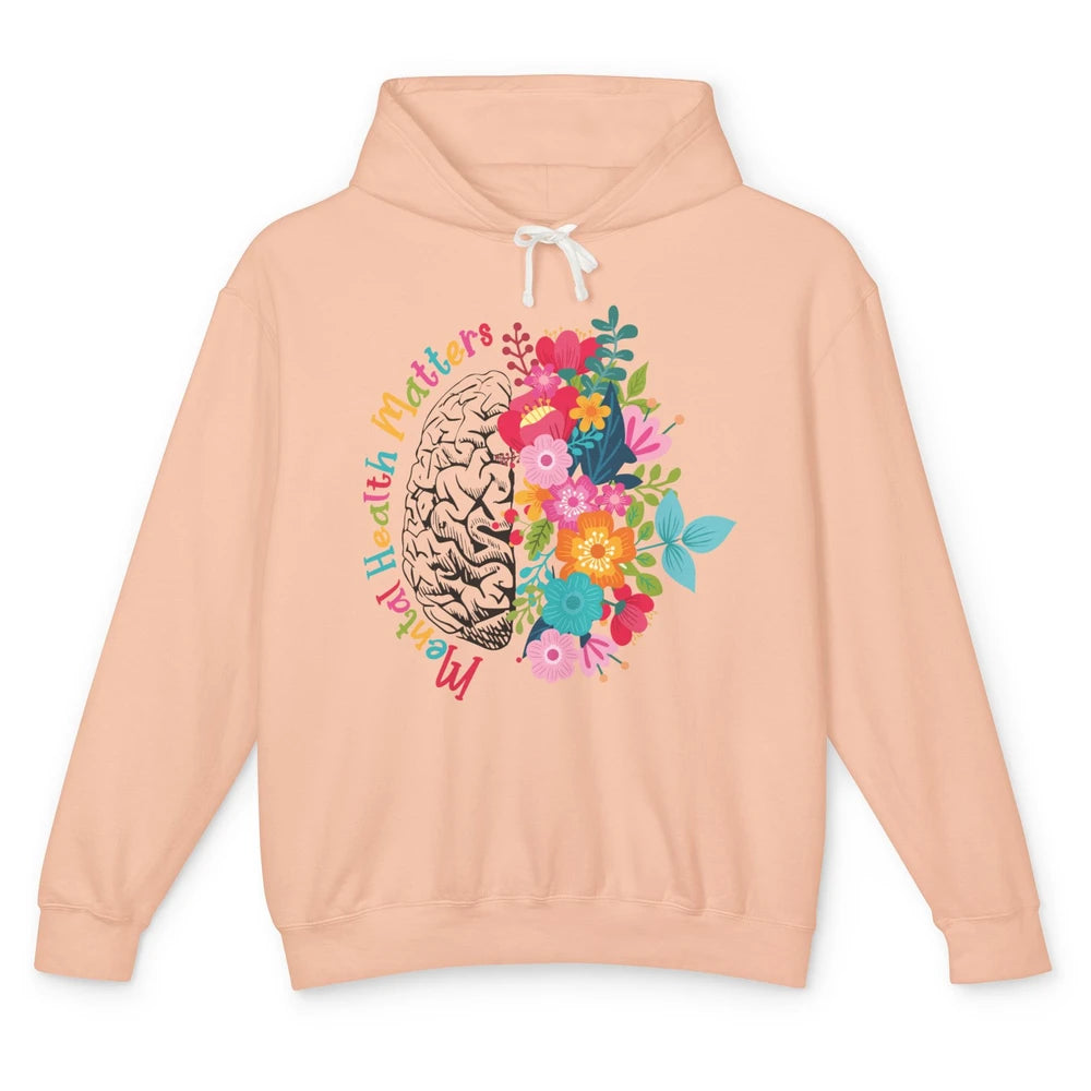 Mental Health Matters Human Brain Flower Bloom Mental Health Unisex Lightweight Hoodie