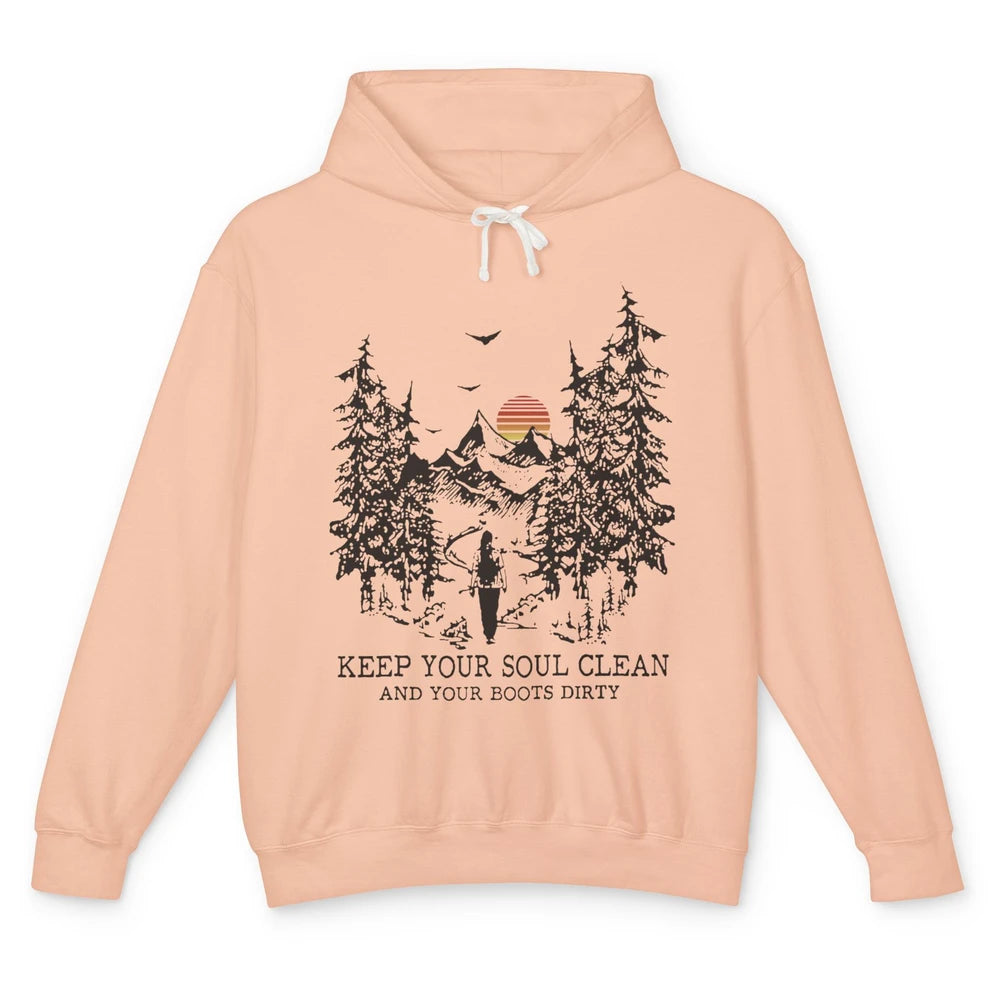 Retro Hiking Camping Keep Your Soul Clean & Your Boots Dirty Unisex Lightweight Hoodie