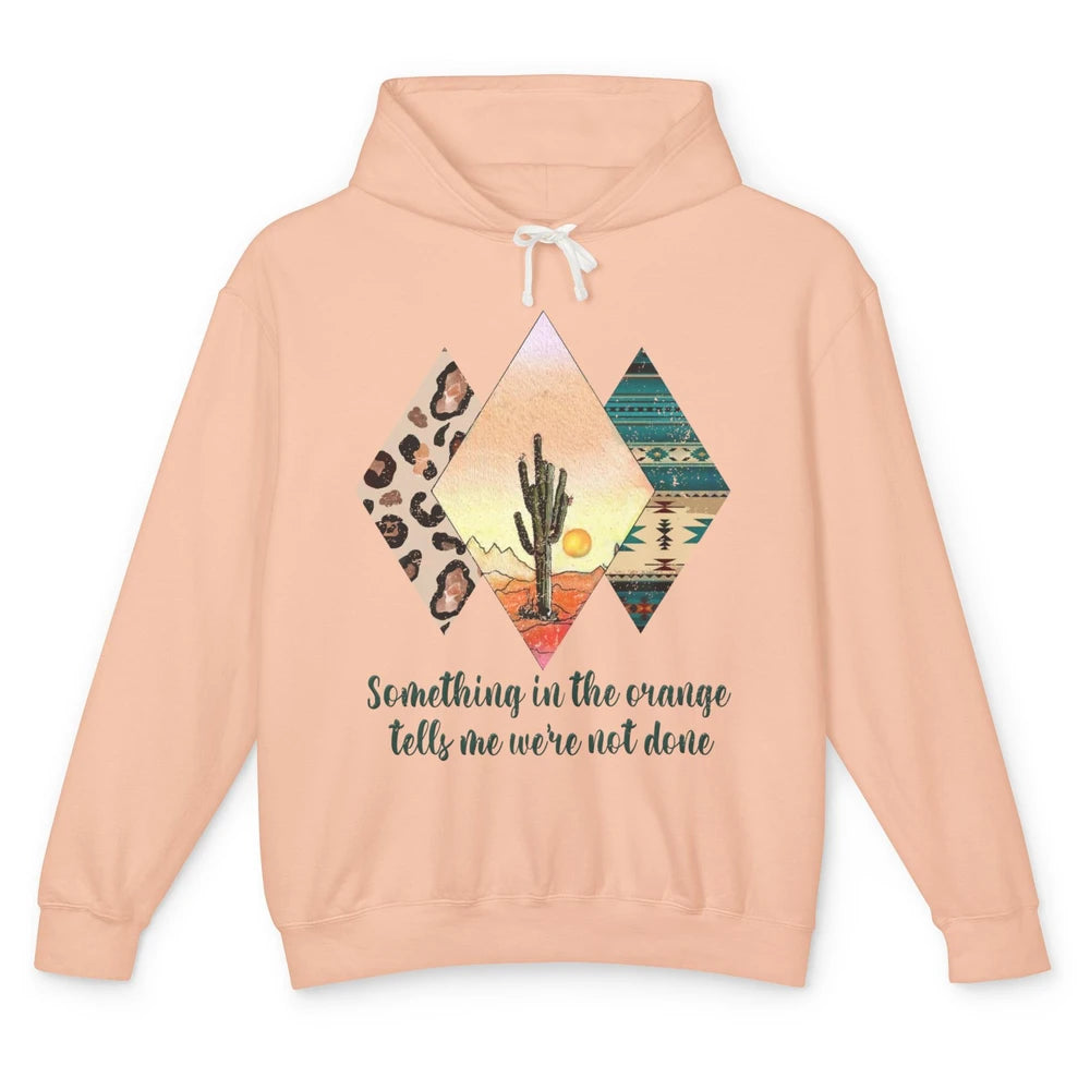 Retro Leopard Something In The Orange Desert Cactus Western Unisex Lightweight Hoodie