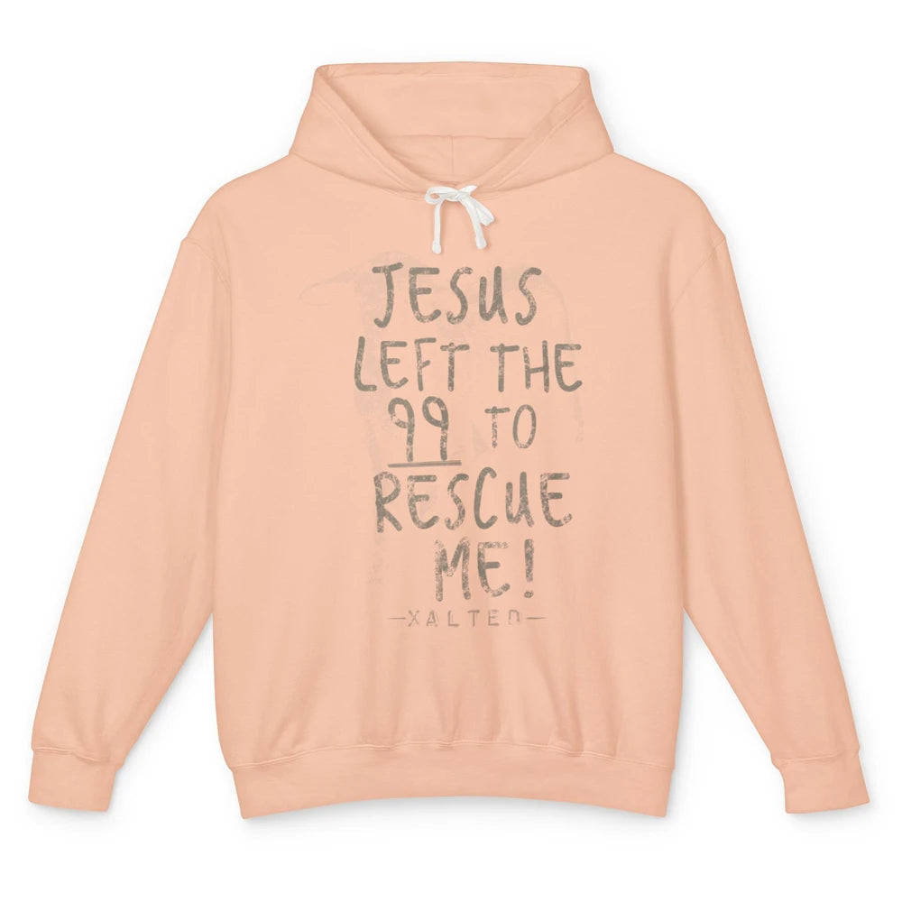 Retro He Left The 99 Rescue Me Christian Jesus Lamb Bible Unisex Lightweight Hoodie