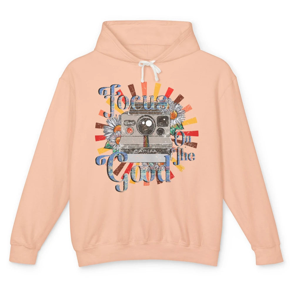 Photography Retro Camera Focus On The Good Photographer Life Unisex Lightweight Hoodie