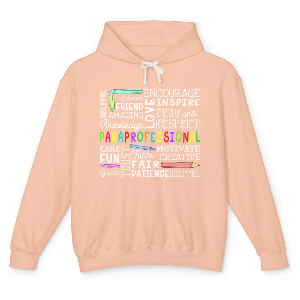 Paraprofessional Word Typography Encourage Inspire Para Life Unisex Lightweight Hoodie