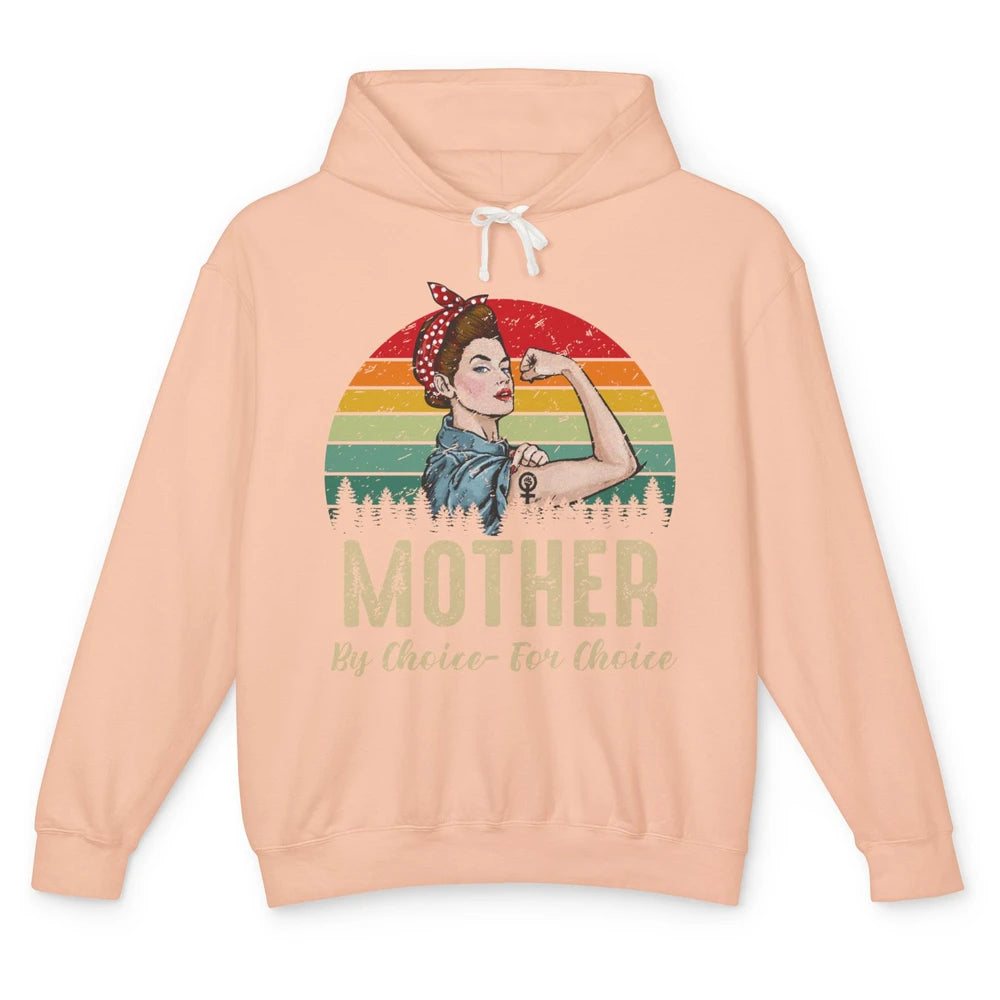 Mother By Choice For Choice Women's Power Feminist Rights Unisex Lightweight Hoodie
